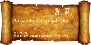 Matuschek Pintyőke névjegykártya